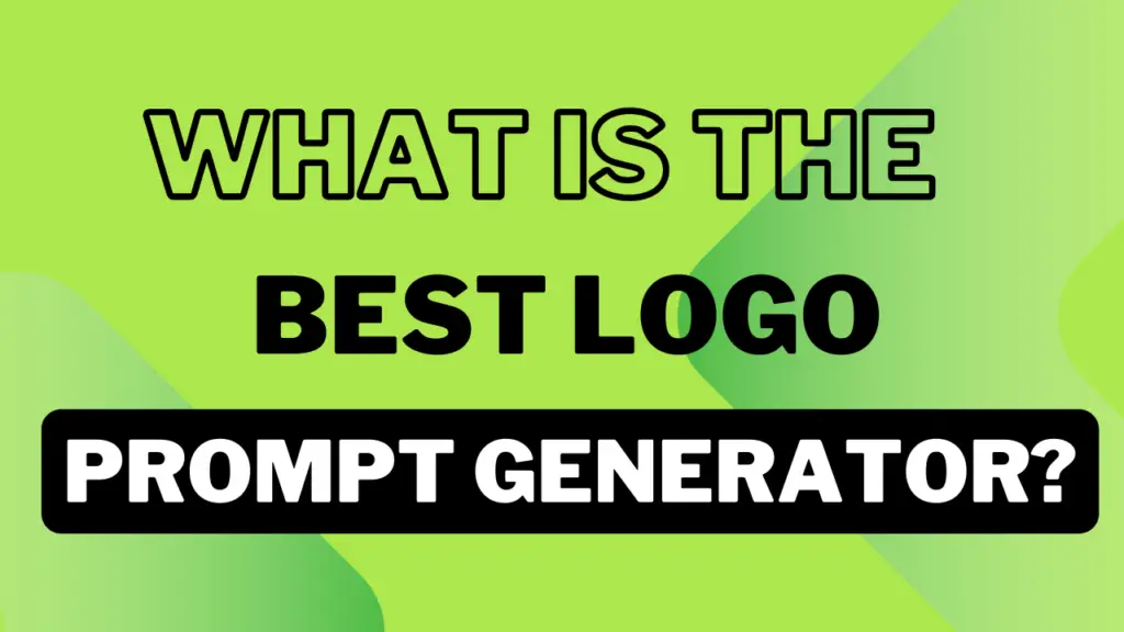 Best Logo Prompt Generator