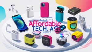 Cool Gadgets Under 10 Dollars